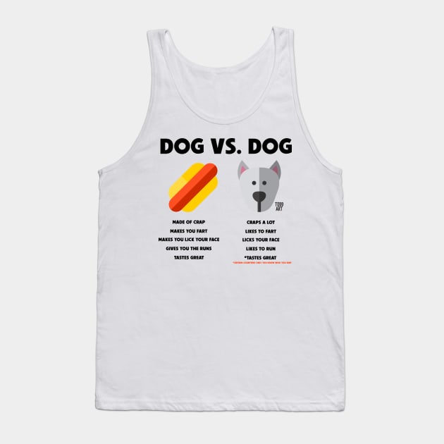 DOG VS DOG Tank Top by toddgoldmanart